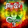 Stop Wi (Contraversy Remix)
