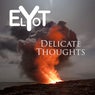 Delicate Thoughts