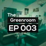 Greenroom 003