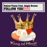 Follow You Remixes