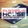 Platinum House - Selected House Vibes, Vol. 16