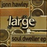 Soul Dweller EP