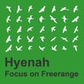 Focus on Freerange: Hyenah