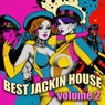 Best Jackin House Volume 2