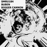 Bigger Cannon E.P