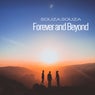 Forever and Beyond