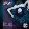 (Don't) Fight Your Demons EP