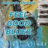Feel Good Blues