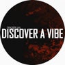 Discover A Vibe
