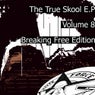 The True Skool E.P Vol.8