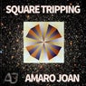 Square Tripping