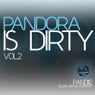 Pandora Is Dirty Volume 02