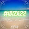 #Ibiza22