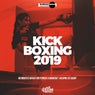 Kick Boxing 2019: 60 Minutes Mixed for Fitness & Workout 140 bpm/32 Count
