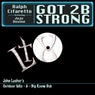 Got 2B Strong (feat. Juju Devine) [John Lasher Mix]