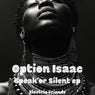 Speak or Silent EP