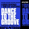 Dance to the Groove - Robbie Rivera & Discoplex Remix