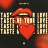 Taste of Your Love (Extended Mix)