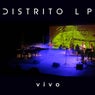 Distrito LP (Vivo)