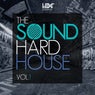 The Sound Of Hard House, Vol. 1