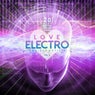 Love Electro, Vol. 2 (20 Best Electro House Tunes)