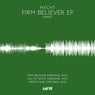 Firm Believer EP