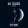 DJ Teeno in the Mix - Deep Trance 1