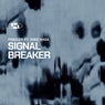 Signal Breaker