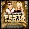 Festa Rachada (Remixes)