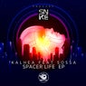 Spacer Life Ep