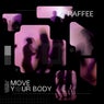 Move Your Body