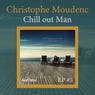 Chill Out Man (Vol. 3)