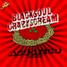Black Soul Crazy Scream