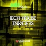 Tech House Invaders, Vol. 6 (Groovin House & Tech House Tunes)