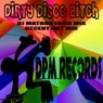 Dirty Disco Bitch
