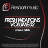 Fresh Weapons Volume.02
