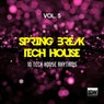 Spring Break Tech House, Vol. 5 (10 Tech House Rhythms)