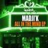 All In The Mind EP