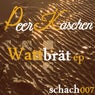 Wattbraet ep