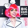 Big EDM Hitters: Top Electro House Dance Hits