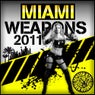 Miami Weapons 2011
