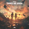Things We Know