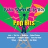 Radio Waves Of The 80's - Pop Hits
