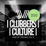 Clubbers Culture: Rise Of Techno, Vol.4