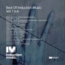 Best Of Induction Muzic, Vol. 1 V.A