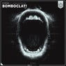 BOMBOCLAT!