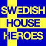Swedish House Heroes