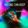 No one can keep