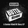 A Darker Kind Of Story EP