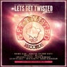 Lets Get Twisted Vol. 1